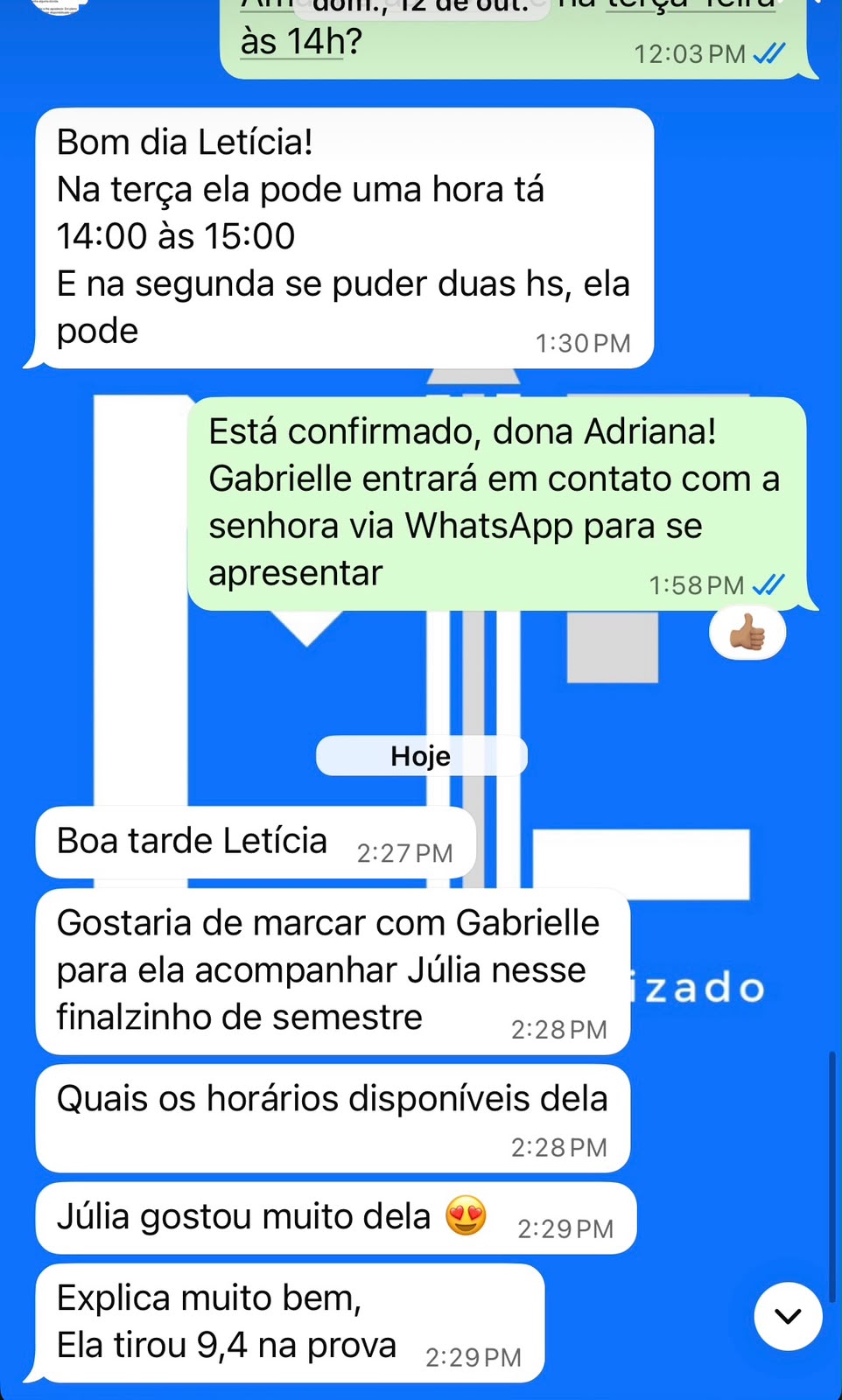Print de WhatsApp: mãe agradecendo o atendimento e comentando que a filha tirou 9,4 na prova